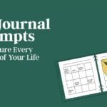 30 Journal Prompts to Nurture Every Aspect of Your Life