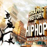 Comic Book Creators Tim Fielder and Walter Greason on the History of Hip Hop – Black Girl Nerds