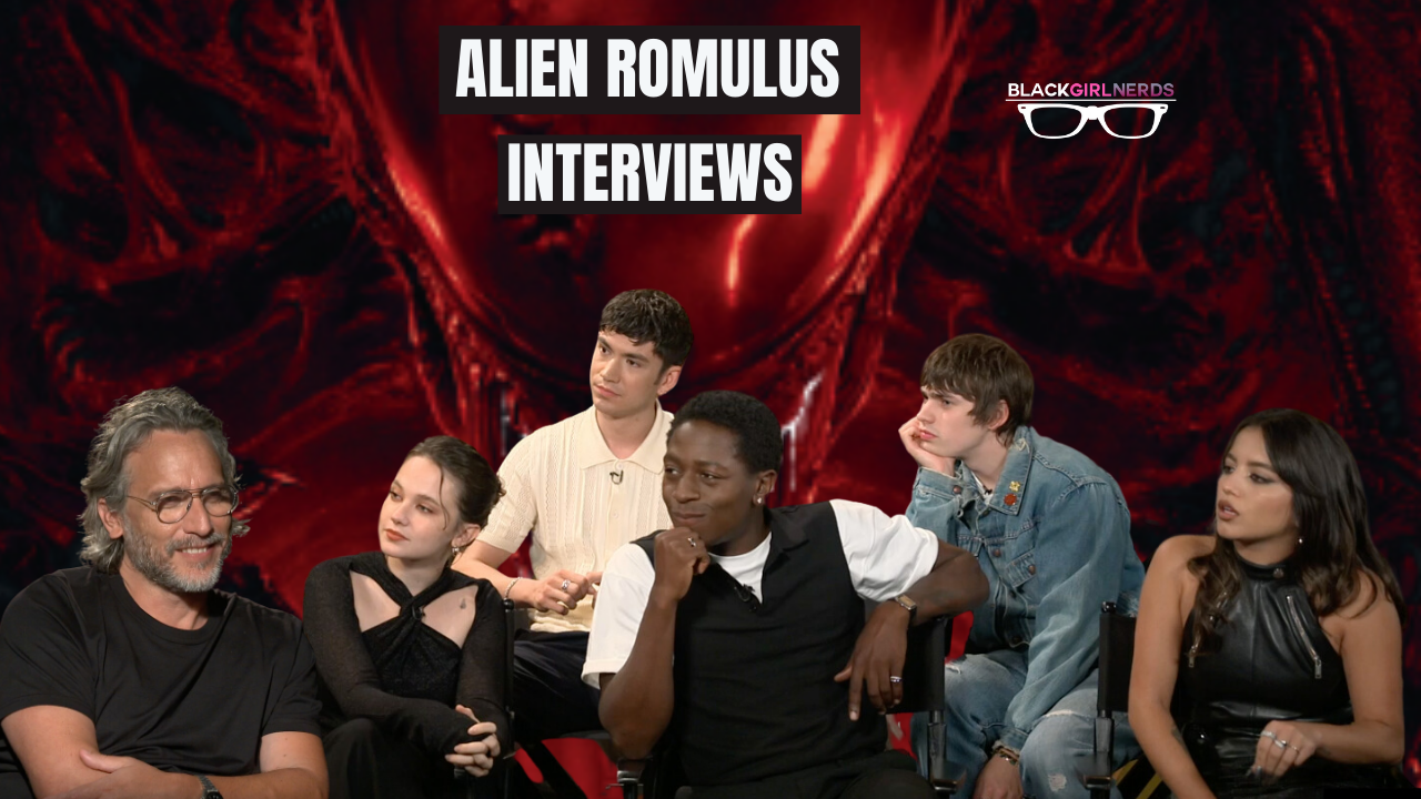 The Cast and Director of ‘Alien Romulus’ on Revitalizing the Alien Franchise – Black Girl Nerds